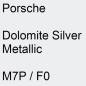 Preview: Porsche, Dolomite Silver Metallic, M7P / F0.